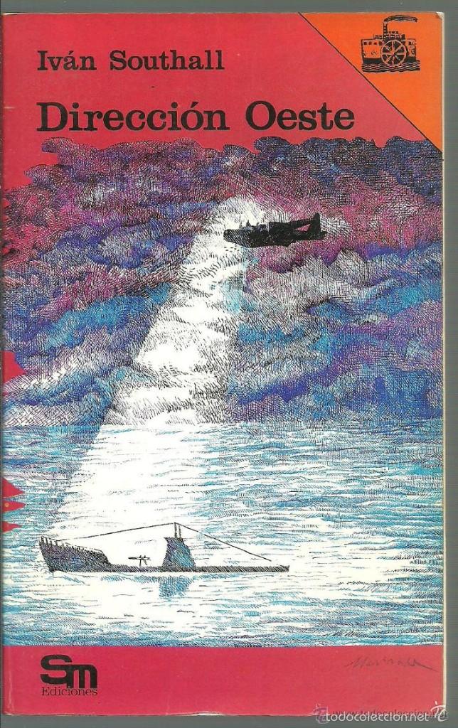 Libros de segunda mano: DIRECCION OESTE (IVAN SOUTHALL) - SM EDICIONES - Foto 1
