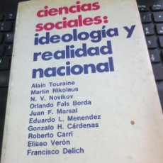 Libros de segunda mano: CIENCIAS SOCIALES IDEOLOGÍA Y REALIDAD NACIONAL VV.AA EDIT TIEMPO CONTEMPORANEO AÑO 1970. Lote 57575557