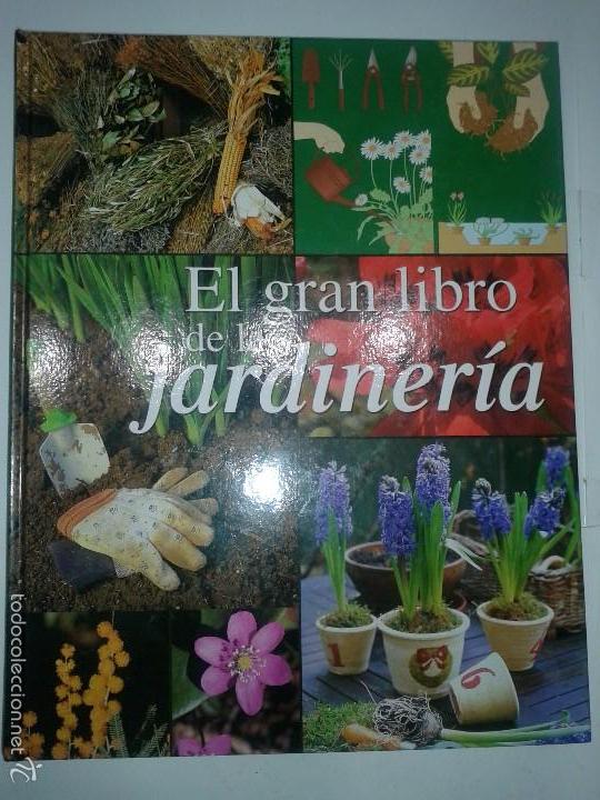 Libros de segunda mano: EL GRAN LIBRO DE LA JARDINER&Iacute;A  2007  EDICIONES RUEDA - Foto 1