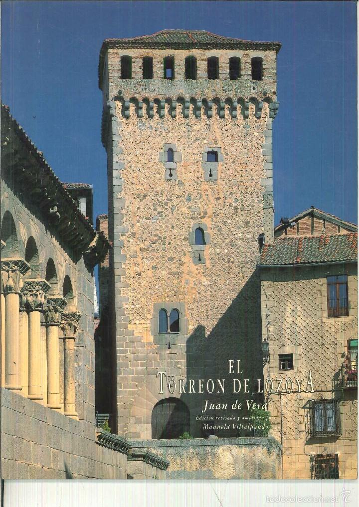 Libros de segunda mano: EL TORRE&Oacute;N DE LOZOYA. Juan de Vera - Foto 1