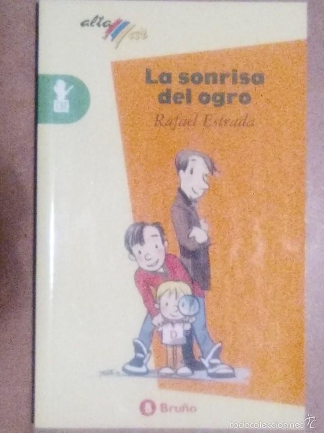 Libros de segunda mano: LA SONRISA DEL OGRO (RAFAEL ESTRADA) - BRU&Ntilde;O - Foto 1