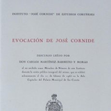 Libros de segunda mano: EVOCACIÓN DE JOSÉ CORNIDE. DISCURSO CARLOS MARTÍNEZ-BARBEITO Y MORÁS. Lote 57650138