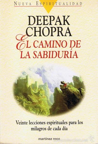 Libros de segunda mano: EL CAMINO DE LA SABIDUR&Iacute;A  DEEPAK  CHOPRA - Foto 1