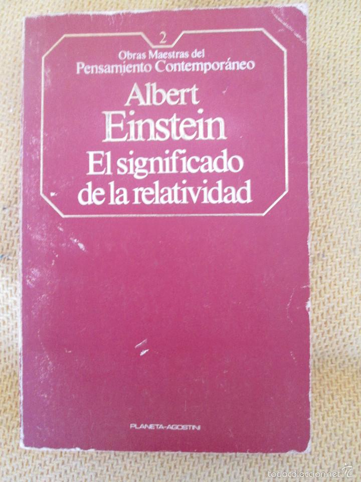 Libros de segunda mano: EL SIGNIFICADO DE LA RELATIVIDAD - ALBERT EINSTEIN - Foto 1