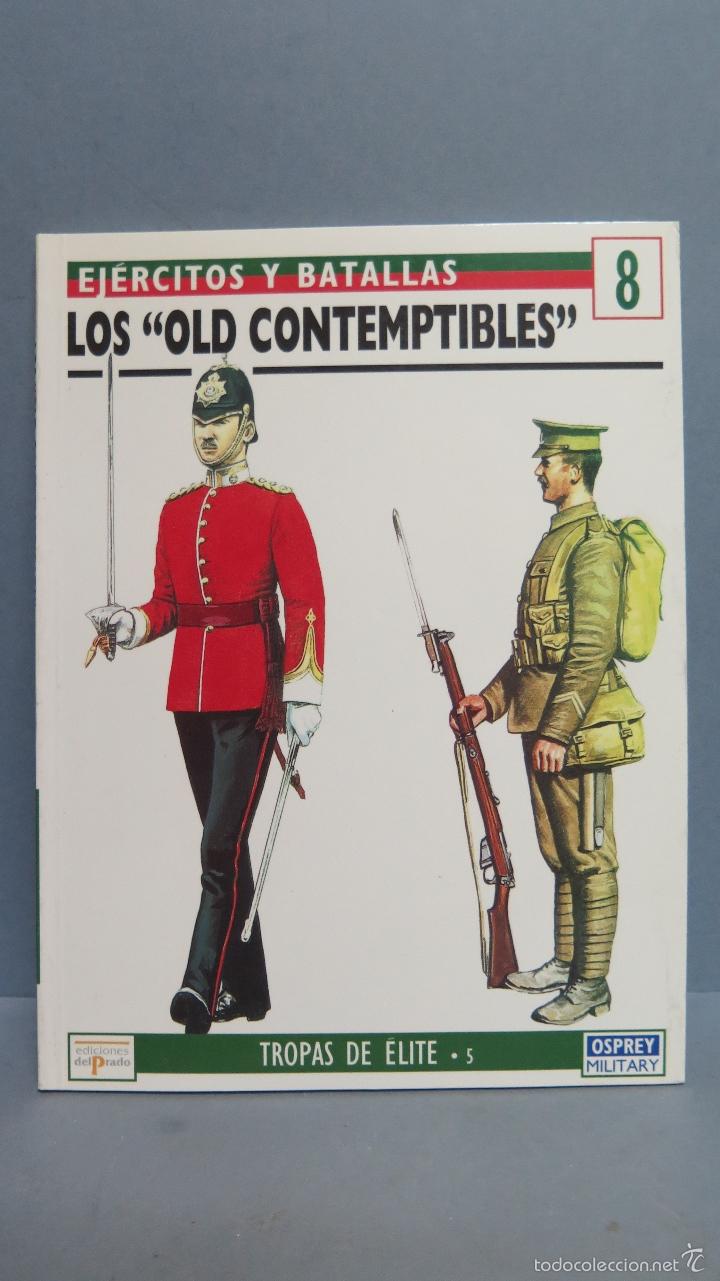 Libros de segunda mano: LOS OLD CONTEMPTIBLES. EJERCITOS Y BATALLAS - Foto 1