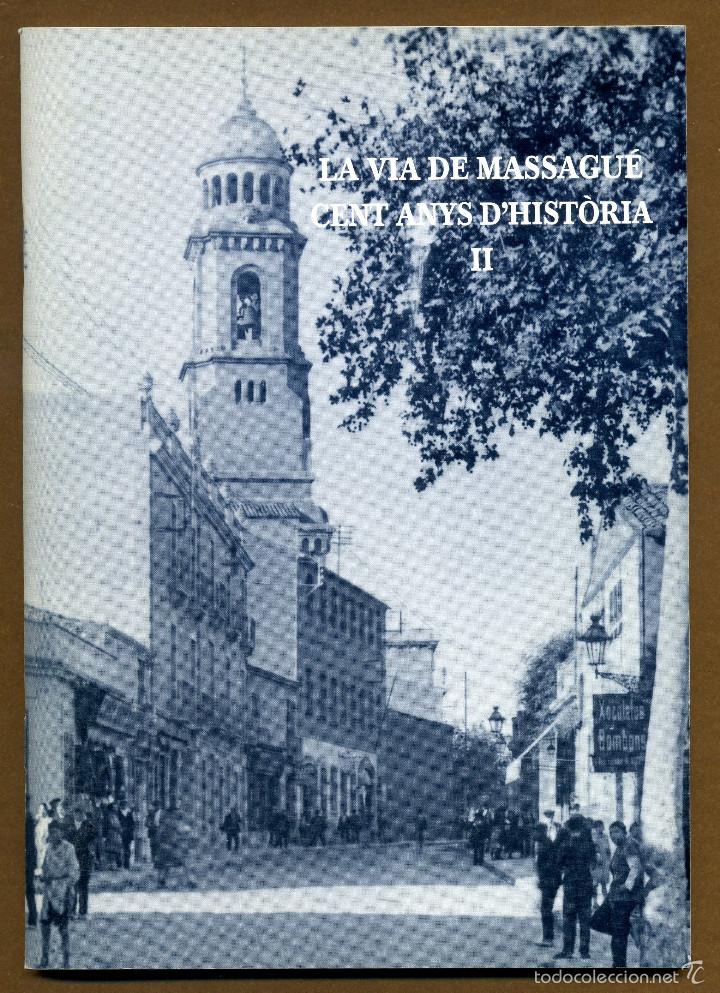 Libros de segunda mano: LA VIA MASSAGUE - SABADELL 2002 - Foto 1