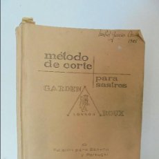 Libros de segunda mano: METODO DE CORTE PARA SASTRES. GARDEN ROUX LONDON. EDICION PARA ESPAÑA Y PORTUGAL. 1970.