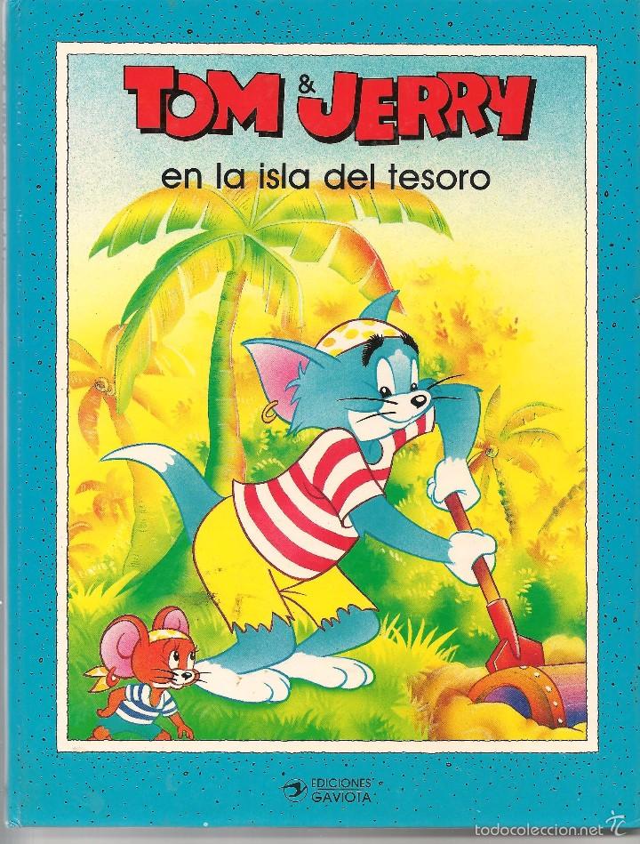 Libros de segunda mano: TOM JERRY EN LA ISLA DEL TESORO. CIRCULO DE LECTORES 1991. (Z21) - Foto 1