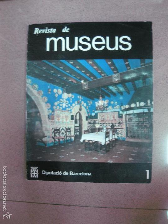 Libros de segunda mano: REVISTA DE MUSEUS N&ordm; 1. DIPUTACIO DE BARCELONA 1983. - Foto 1