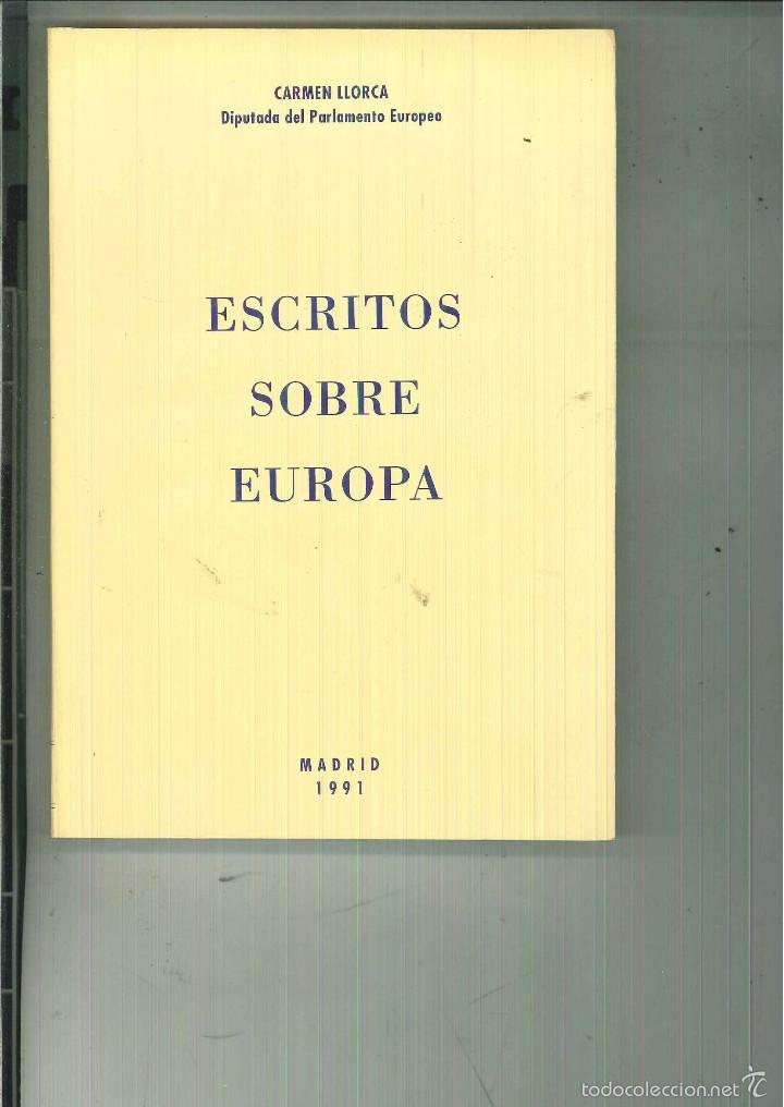 Libros de segunda mano: ESCRITOS SOBRE EUROPA. Crmen Llorca - Foto 1