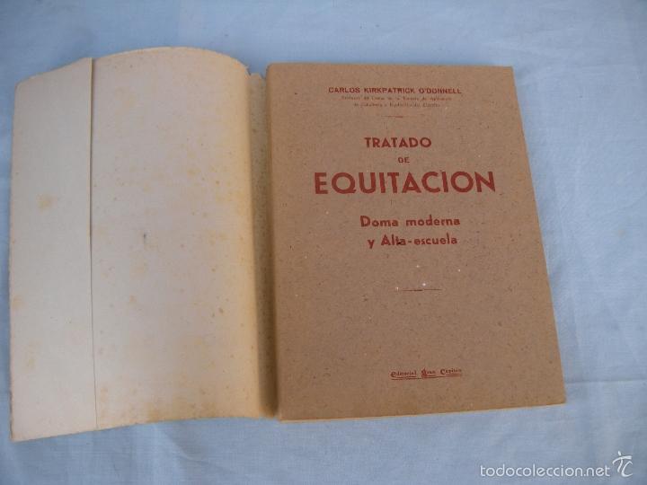 Libros de segunda mano: TRATADO DE EQUITACI&Oacute;N. CARLOS KIRKPATRICK O&acute;DONNELL - Foto 2