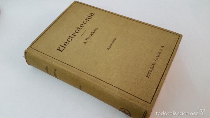 Libros de segunda mano: 1941 - A. THOMALEN - ELECTROTECNIA - Foto 1