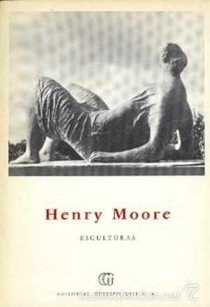 Libros de segunda mano: Henry Moore Esculturas (John Russell) - Foto 1