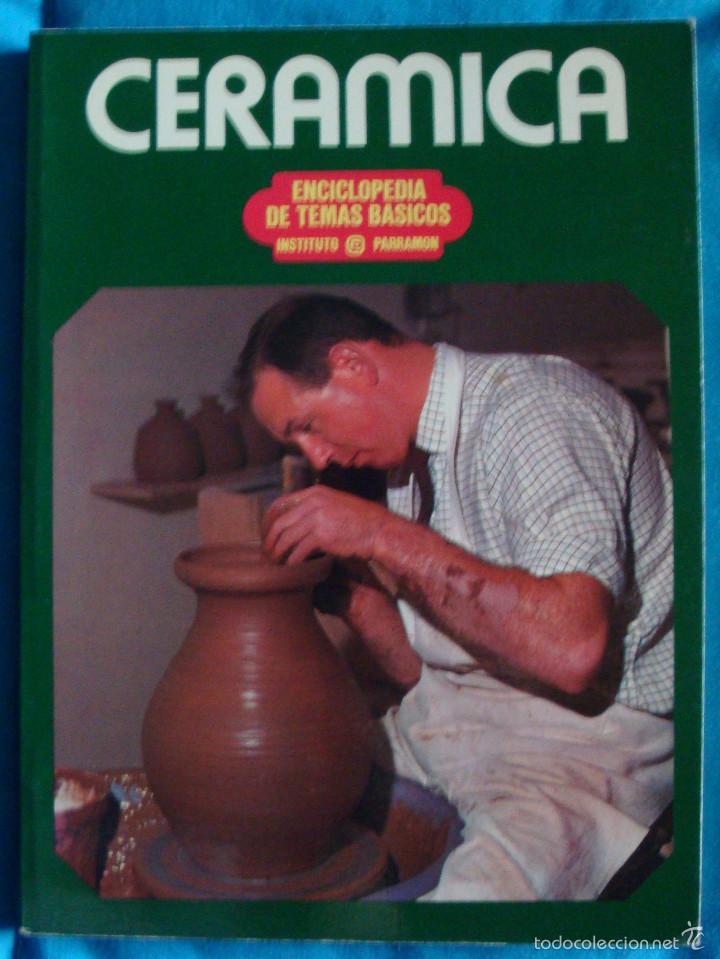 Libros de segunda mano: Cer&aacute;mica enciclopedia de temas b&aacute;sicos Instituto Parramon Emmanuel Cooper 1980 nuevo - Foto 1