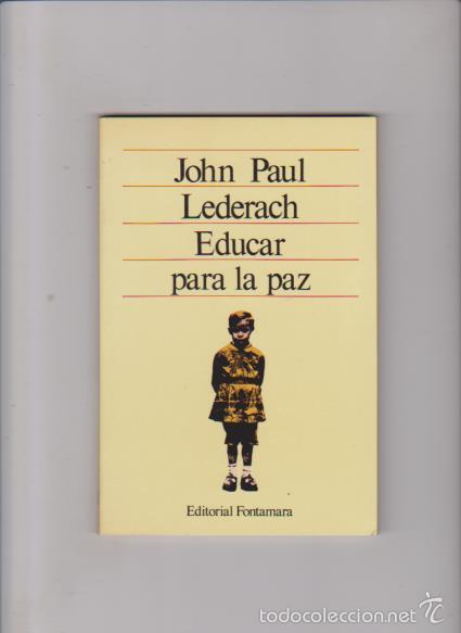 Libros de segunda mano: EDUCAR PARA LA PAZ - JOHN PAUL - FONTANAMARA EDITORIAL 1984 - Foto 1