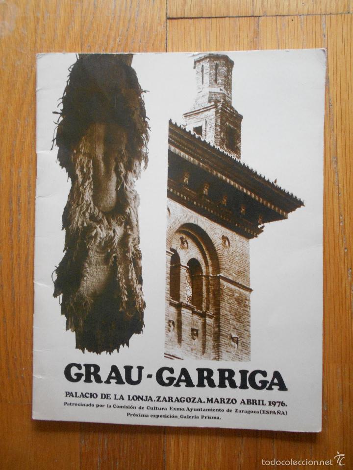 Libros de segunda mano: GRAU GARRIGA, Exposicion la Lonja, 1976 - Foto 1
