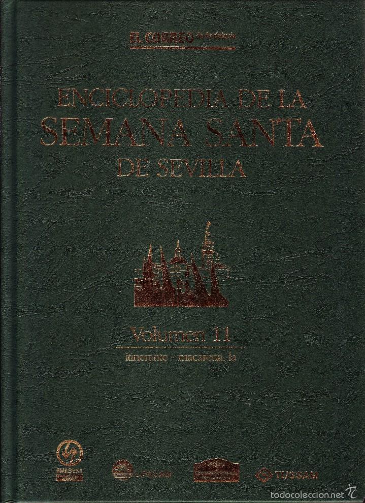 Libros de segunda mano: ENCICLOPEDIA DE LA SEMANA SANTA DE SEVILLA. TOMOS 11 AL 20. VV.AA. SS-161
