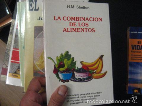 Libros de segunda mano: LA COMBINACION DE LOS ALIMENTOS, SHELTON, REF PARACIENCIAS C12 - Foto 1