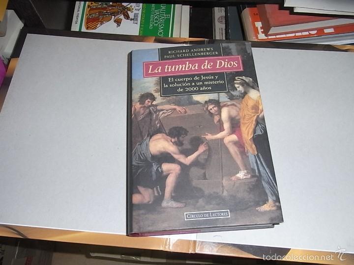 Libros de segunda mano: Richard Andrews, Paul Shellenberger, La tumba de Dios, Circulo de Lectores - Foto 1