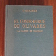 Libros de segunda mano: EL CONDE-DUQUE DE OLIVARES --- GREGORIO MARAÑÓN. Lote 57915607