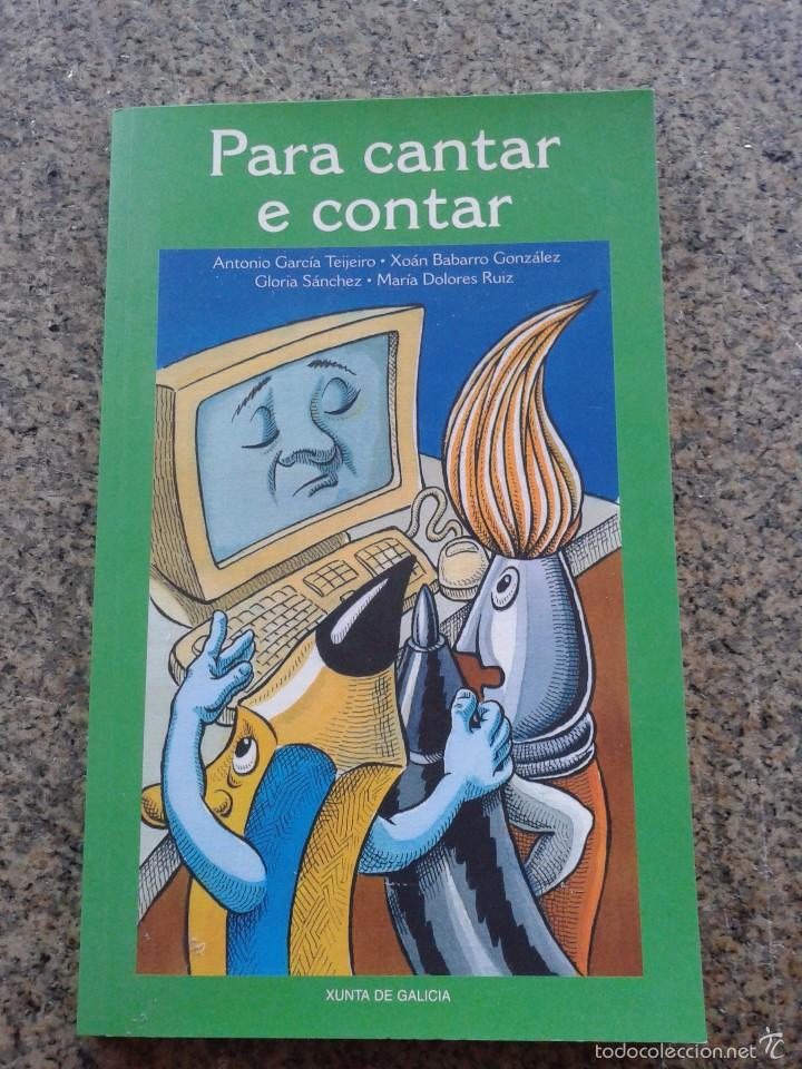 Libros de segunda mano: PARA CANTAR E CONTAR -- VARIOS AUTORES -- 2003 -- - Foto 1