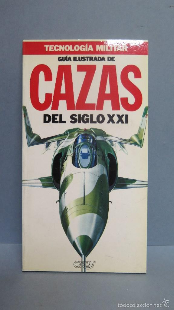 Libros de segunda mano: GUIA ILUSTRADA DE CAZAS DEL SIGLO XXI. VV.AA - Foto 1