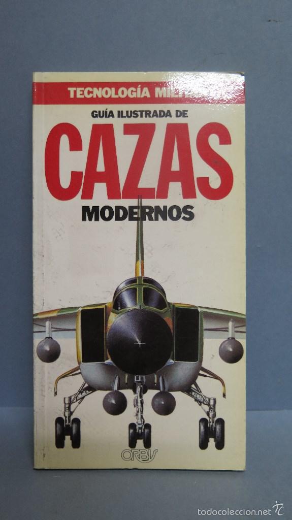 Libros de segunda mano: GUIA ILUSTRADA DE CAZAS MODERNOS. VV.AA - Foto 1