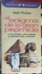 Libros de segunda mano: El enigma de la gran pir&aacute;mide, Andr&eacute; Pochan. - Foto 1