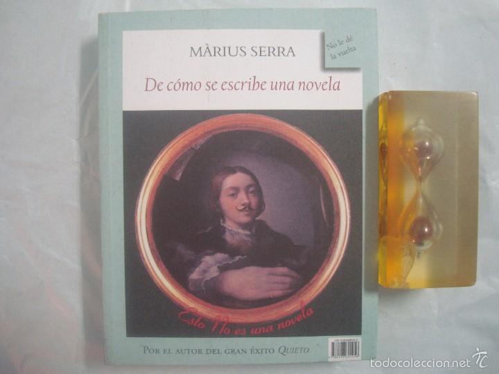 Libros de segunda mano: M&Agrave;RIUS SERRA. MON&Oacute;CULO, UNA NOVELA (IN)ACABADA. 2011* - Foto 1