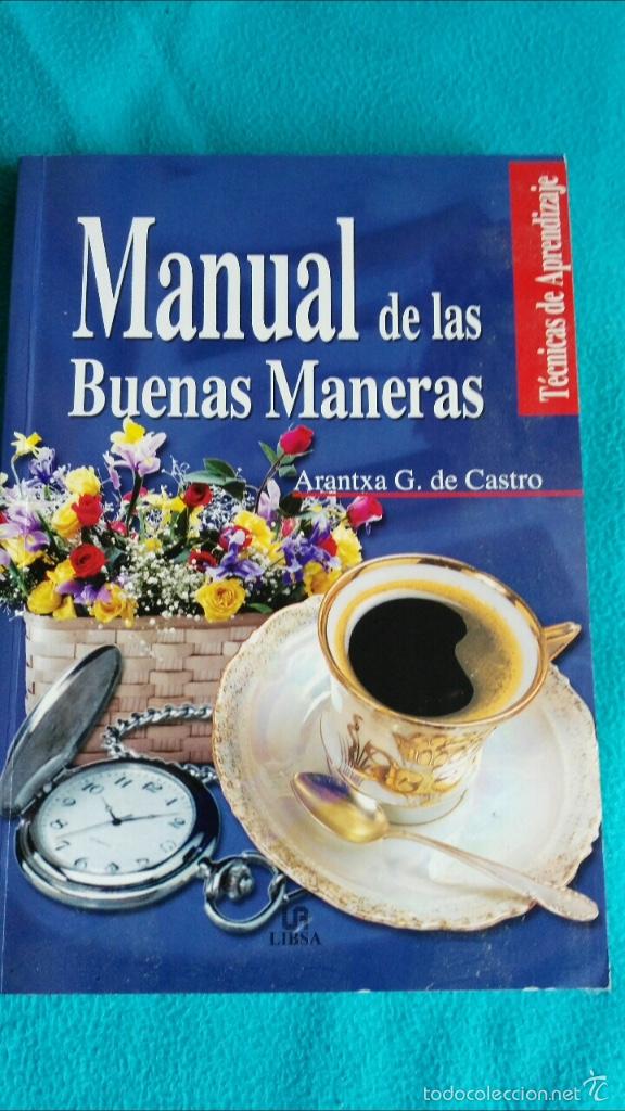 Libros de segunda mano: Manual de las buenas maneras (Arantxa G. de Castro) - Foto 1