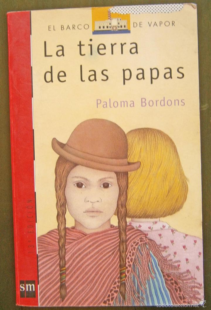 Libros de segunda mano: La tierra de las papas -  Paloma Bordons - Foto 1