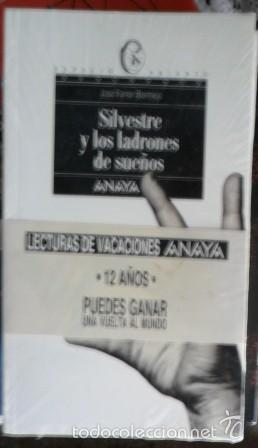 Libros de segunda mano: Silvestre y los ladrones de sue&ntilde;os, Jos&eacute; Ferrer Bermejo. - Foto 1