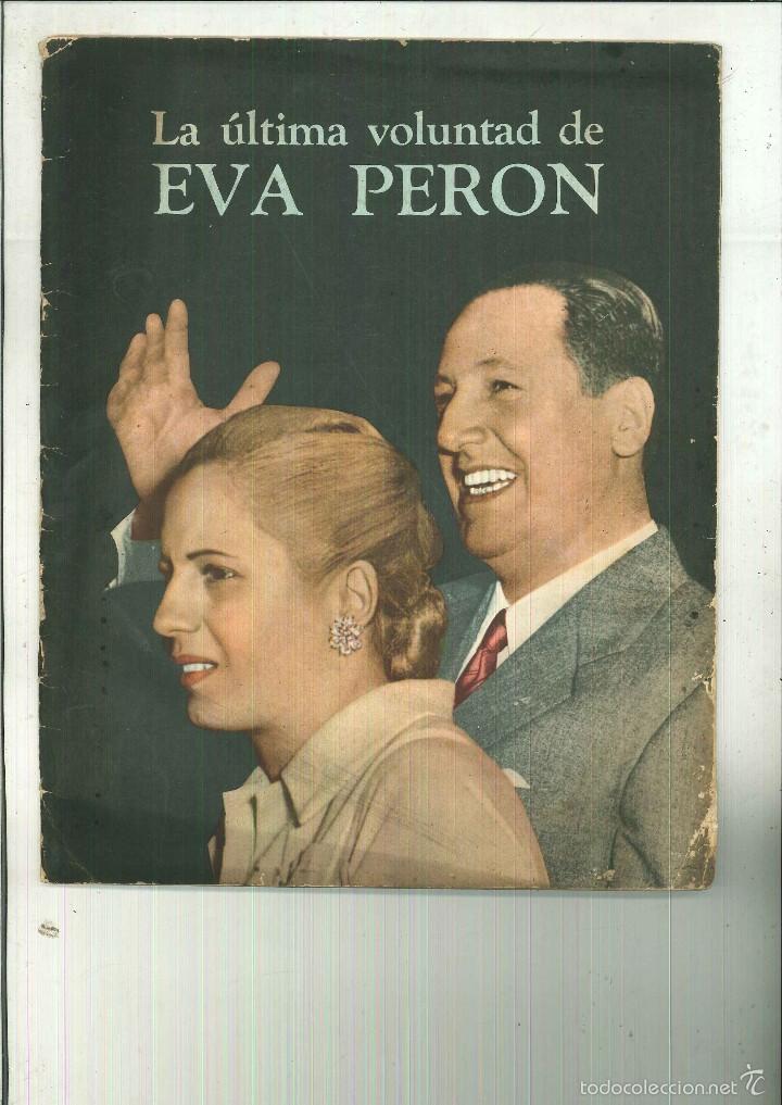 Libros de segunda mano: LA &Uacute;LTIMA VOLUNTAD DE EVA PER&Oacute;N - Foto 1