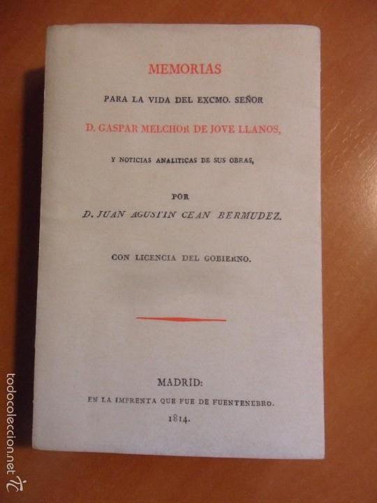 Libros de segunda mano: MEMORIAS PARA LA VIDA DEL EXCMO. SE&Ntilde;OR D. GASPAR MELCHOR DE JOVE LLANOS, Y NOTAS ANALITICAS DE SUS O