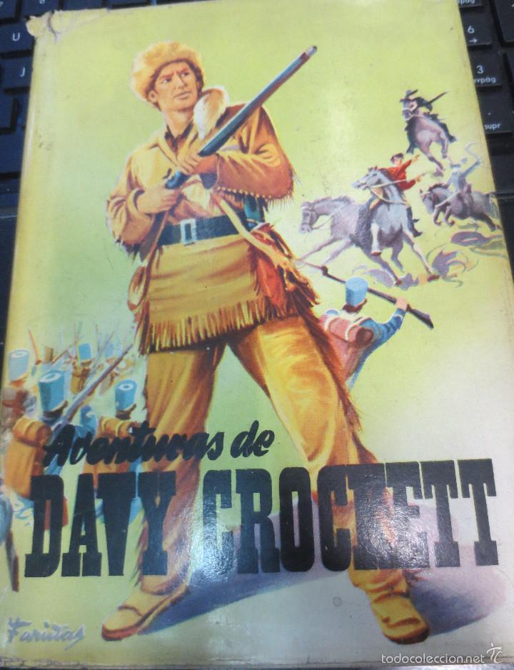 Libros de segunda mano: AVENTURAS DE DAVY CROCKETT EDIT MATEU A&Ntilde;O 1960 - Foto 1