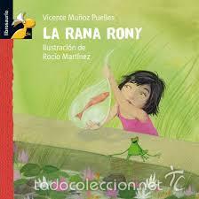 Libros de segunda mano: LA RANA RONy VICENTE MU&Ntilde;OZ PUELLES , - Foto 1