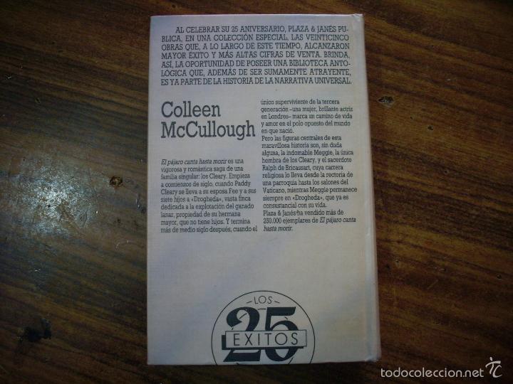 Libros de segunda mano: Colleen Mc Cullough  El p&aacute;jaro canta hasta morir - Foto 3