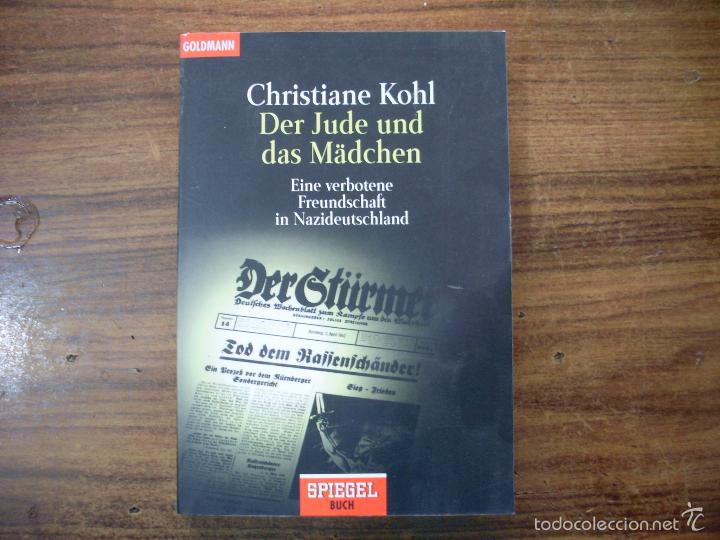Libros de segunda mano: Christiane Kohl Der Jude und das M&auml;dchen - Foto 1