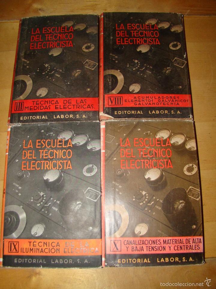 Libros de segunda mano: LA ESCUELA DEL TECNICO ELECTRISISTA - LABOR - Foto 1