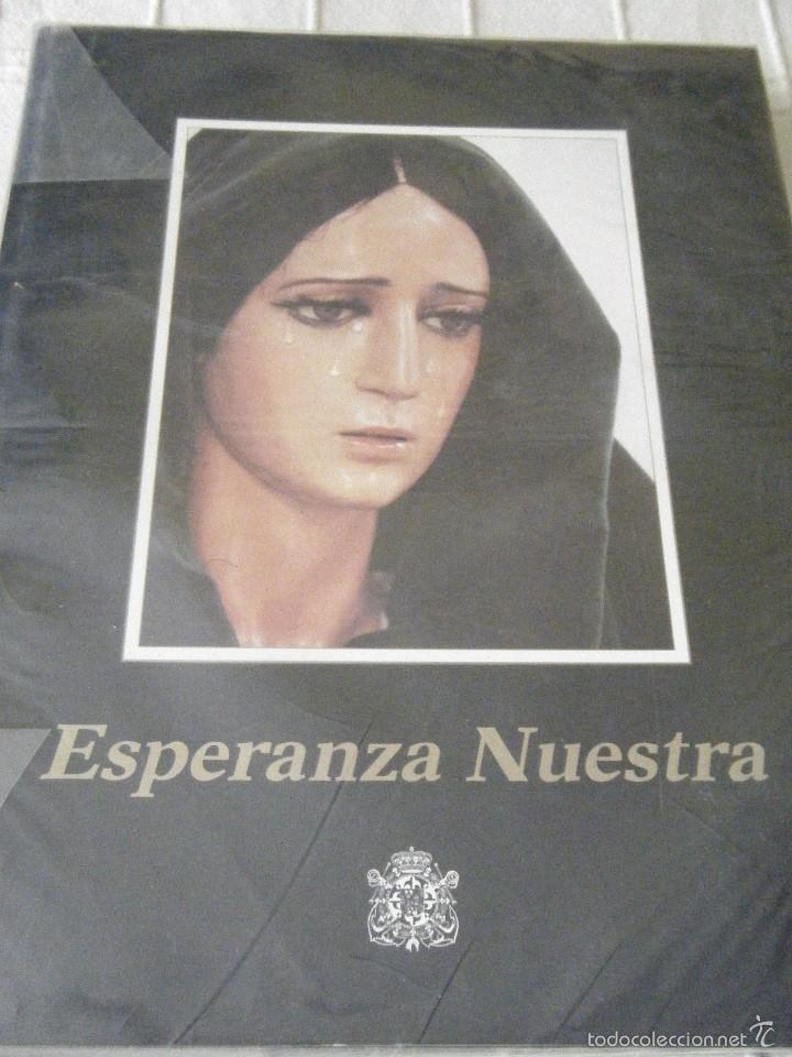 Libros de segunda mano: ESPERANZA NUESTRA (M&Aacute;LAGA) - Foto 1