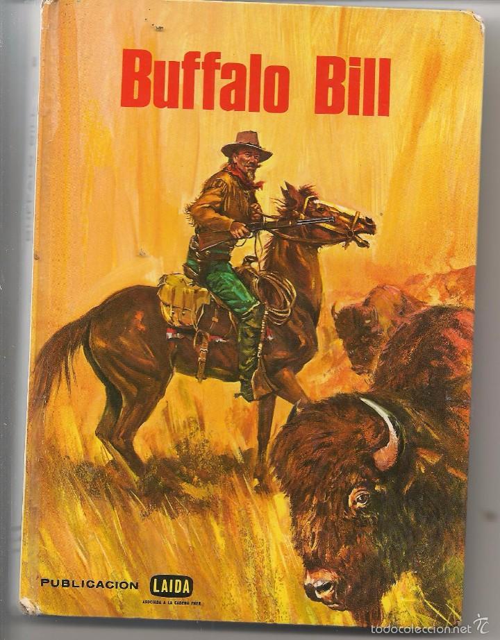 Libros de segunda mano: BUFFALO BILL.  LAIDA. (Z21) - Foto 1