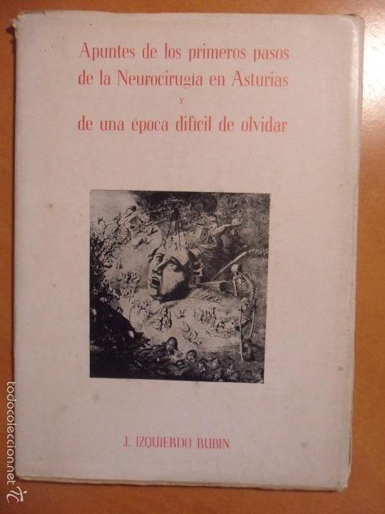 Libri di seconda mano: APUNTES DE LOS PRIMEROS PASOS DE LA NEUROCIRUGIA EN ASTURIAS Y DE UNA EPOCA DIFICIL DE OLVIDAR. J. I