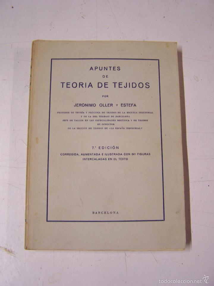 Libros de segunda mano: Apuntes de teoria de tejidos, Jeronimo Oller y Estefa - Foto 1