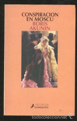 Libros de segunda mano: CONSPIRACION EN MOSCU - BORIS AKUNIN - Foto 1