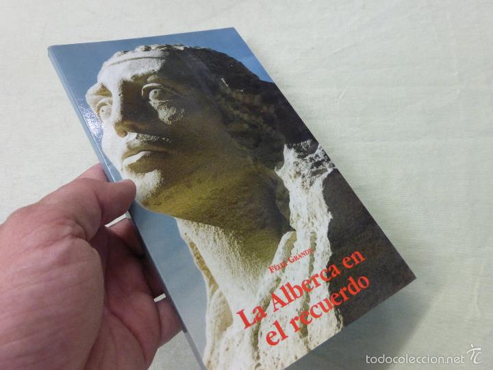 Libros de segunda mano: la alberca en el recuerdo - felix grande - Foto 2