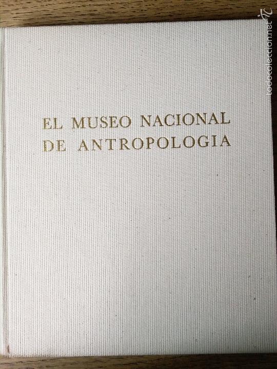 Libros de segunda mano: EL MUSEO NACIONAL DE ANTROPOLOG&Iacute;A- M&Eacute;XICO - Foto 1