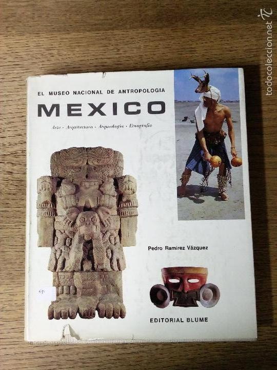 Libros de segunda mano: EL MUSEO NACIONAL DE ANTROPOLOG&Iacute;A- M&Eacute;XICO - Foto 3