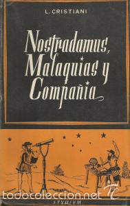 Libros de segunda mano: Nostradamus, Malaqu&iacute;as y Compa&ntilde;&iacute;a &ndash; L. Cristiani - Foto 1