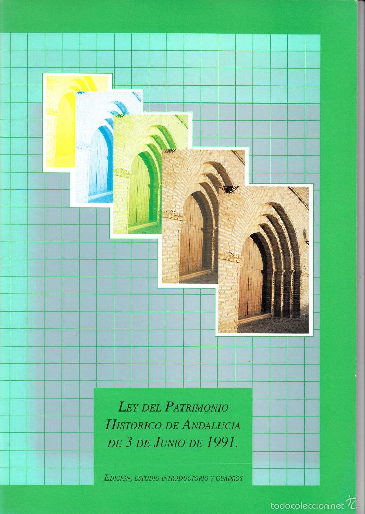 Libros de segunda mano: LEY DEL PATRIMONIO HIST&Oacute;RICO DE ANDALUC&Iacute;A DE 3 DE JUNIO DE 1991. CUADERNO DE TRABAJO (HUELVA)