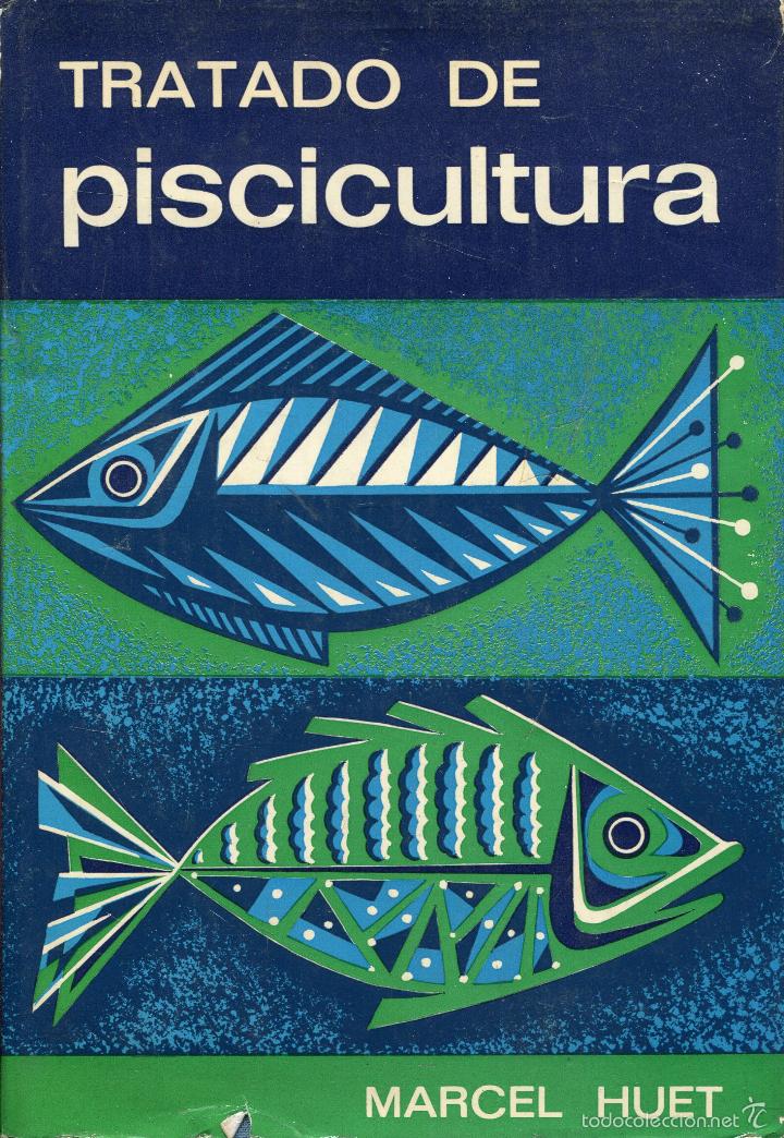 Libros de segunda mano: tratado de piscicultura -- marcel huet - Foto 1
